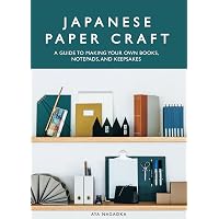 Papercraft: Unique Projects in Paper to Cut, Fold, and Create